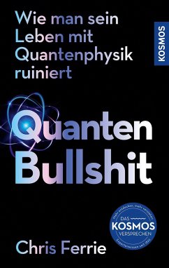 Quanten-Bullshit von Kosmos (Franckh-Kosmos)