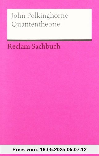 Quantentheorie: Eine Einführung