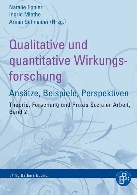 Quantitative und Qualitative Wirkungsforschung von Verlag Barbara Budrich