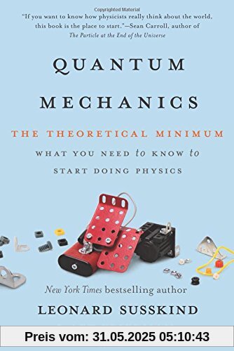 Quantum Mechanics: The Theoretical Minimum