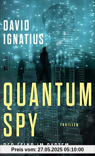 Quantum Spy: Der Feind im System