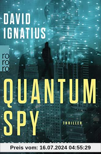 Quantum Spy: Der Feind im System