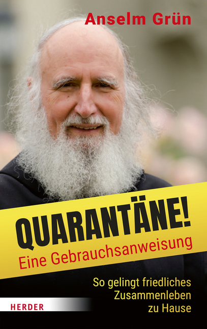 Quarantäne! Eine Gebrauchsanweisung von Herder