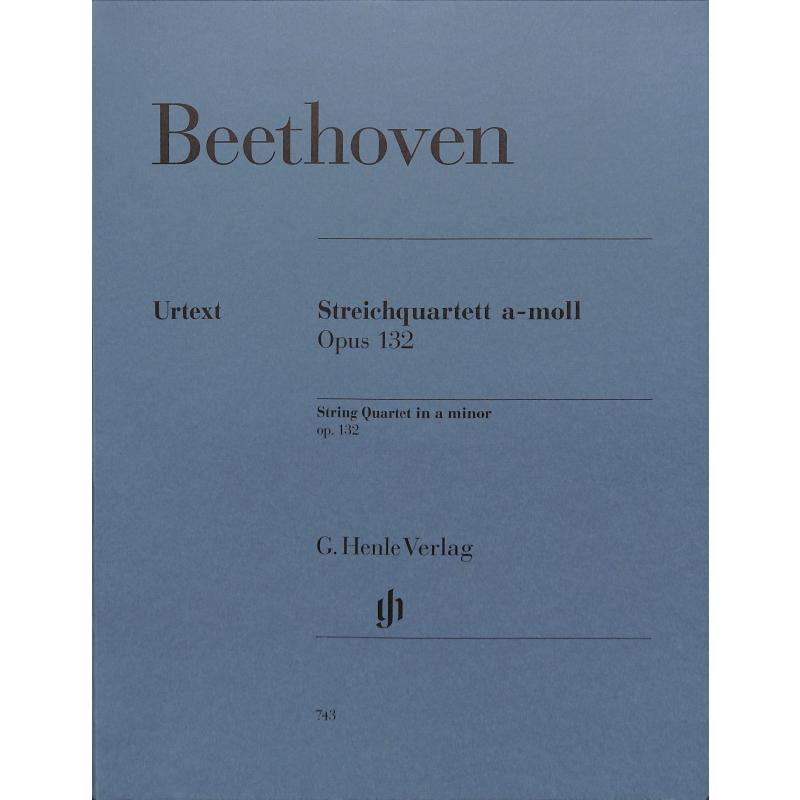 Quartett a-moll op 132 Quartett a-moll op 132