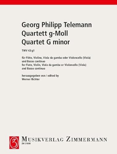 Quartett g-Moll: TWV 43:g1. Flöte, Violine, Viola da gamba (Violoncello/Viola) und Basso continuo. Partitur und Stimmen.