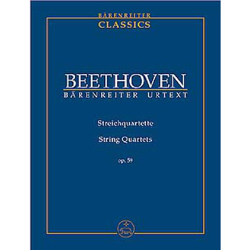 Quartette op 59/1-3 Quartette op 59/1-3