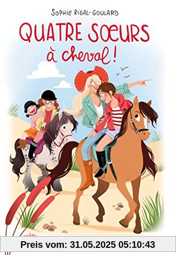 Quatre soeurs : Quatre soeurs à cheval !