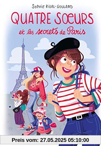 Quatre soeurs et les secrets de Paris (Grand Format)