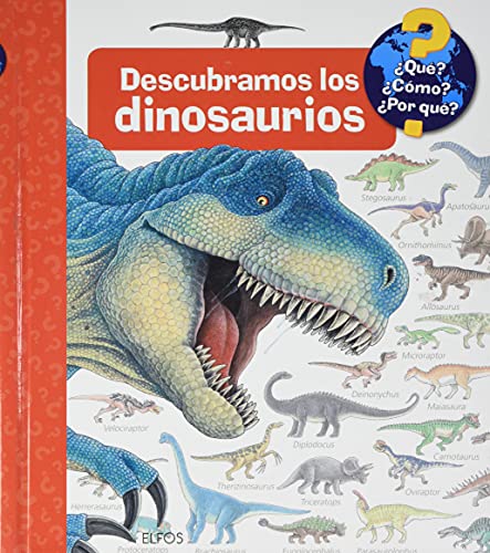 ¿Qué?... Descubramos los dinosaurios (2021) (¿Qué? ¿Cómo? ...)