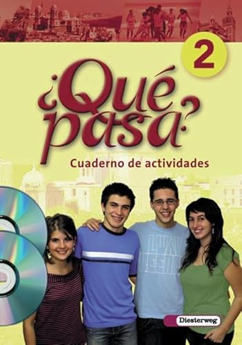 Qué pasa. Lehrwerk für den Spanischunterricht, 2. Fremdsprache: Qué pasa 2. Cuaderno de actividades. Set: Ausgabe 2006 (¿Qué pasa?: Lehrwerk für ... ab Klasse 6 oder 7 - Ausgabe 2006)