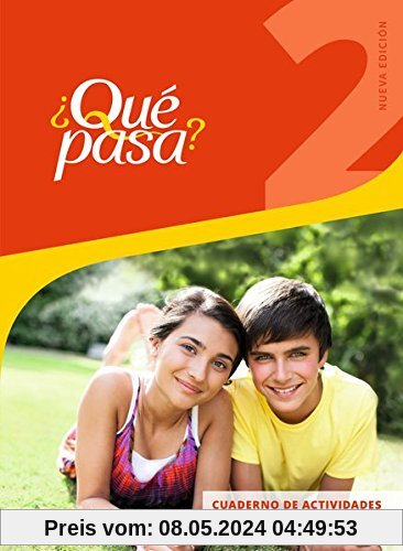 Qué pasa - Ausgabe 2016: Cuaderno de actividades 2 mit Audio-CD für Schüler