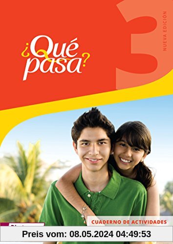 Qué pasa - Ausgabe 2016: Cuaderno de actividades 3 mit Audio-CD für Schüler