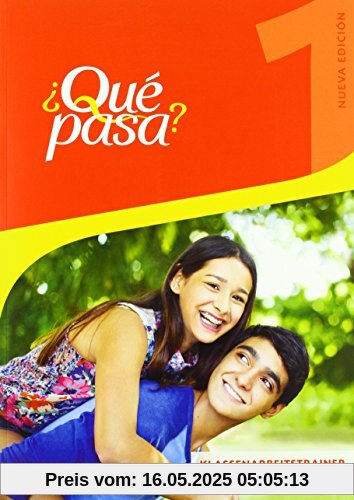 Qué pasa - Ausgabe 2016: Klassenarbeitstrainer 1 Qué pasa - Ausgabe 2016: Klassenarbeitstrainer 1