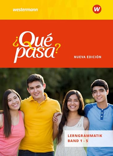 ¿Qué pasa? 1 - 5. Lerngrammatik: Ausgabe 2016