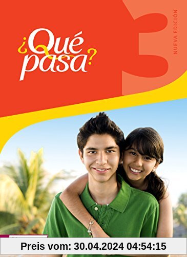 Qué pasa - Ausgabe 2016: Schülerband 3
