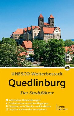 Quedlinburg - Der Stadtführer von Schmidt-Buch-Verlag, Wernigerode