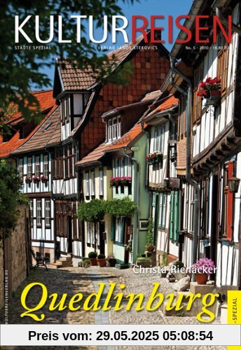 Quedlinburg. Aus dem Tagebuch einer Tausendjährigen