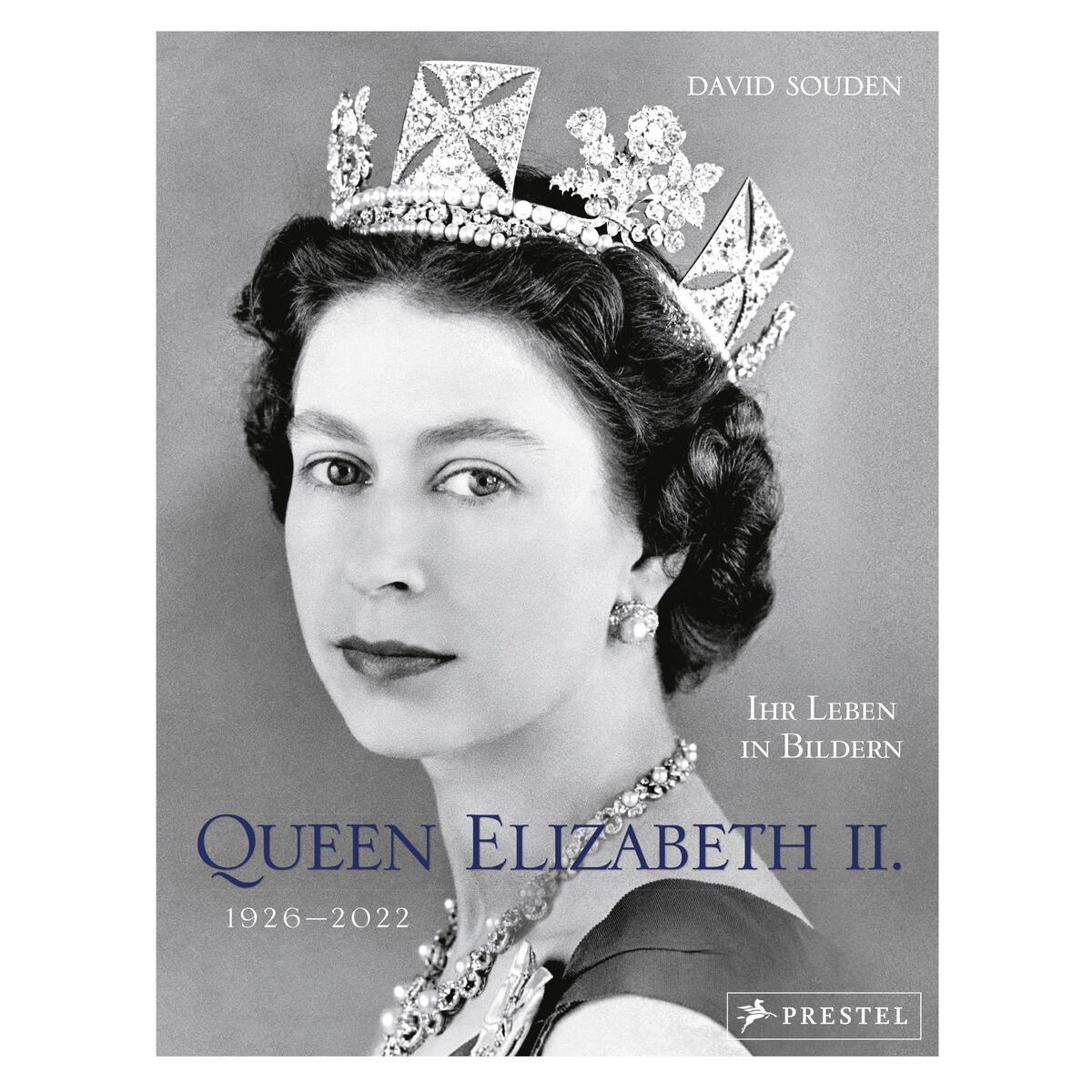 Queen Elizabeth II. 1926-2022 von Prestel Verlag