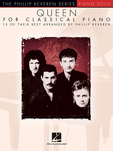 Queen For Classical Piano -Phillip Keveren Series-: Noten, Sammelband für Klavier von Hal Leonard