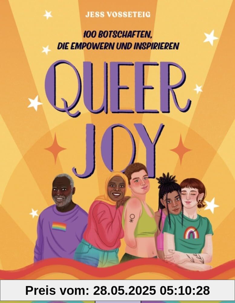 Queer Joy: 100 Botschaften, die empowern und inspirieren