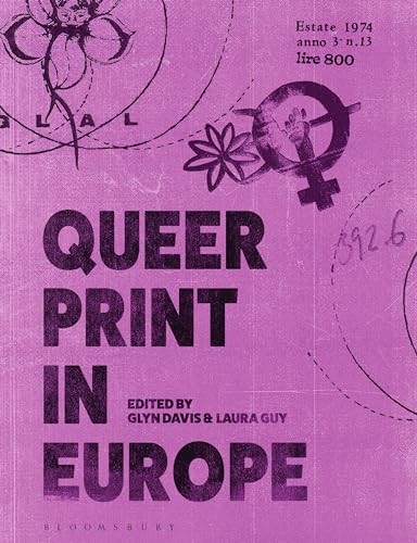 Queer Print in Europe von Bloomsbury Visual Arts