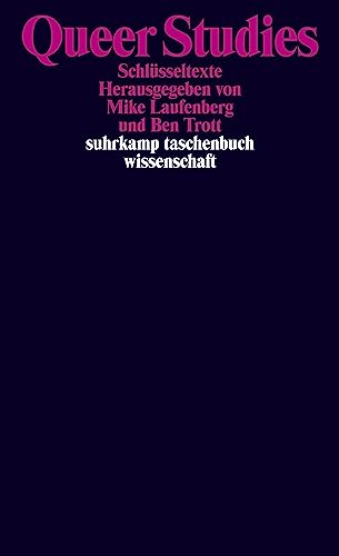 Queer Studies: Schlüsseltexte (suhrkamp taschenbuch wissenschaft) von Suhrkamp Verlag AG
