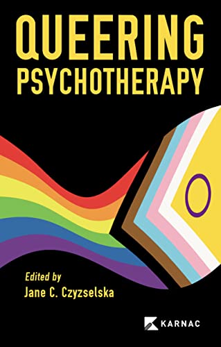 Queering Psychotherapy von Karnac Books