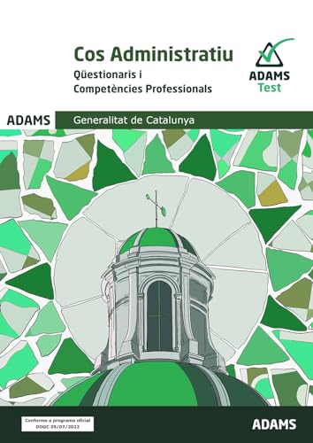 Qüestionari i Competències professionals Cos Administratiu Generalitat de Catalunya von Adams