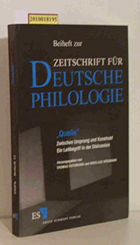 "Quelle". Zwischen Ursprung und Konstrukt