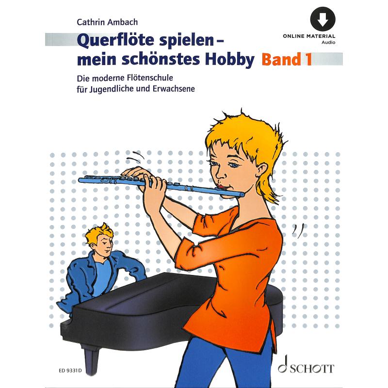 Querflöte spielen mein schönstes Hobby 1 Querflöte spielen mein schönstes Hobby 1