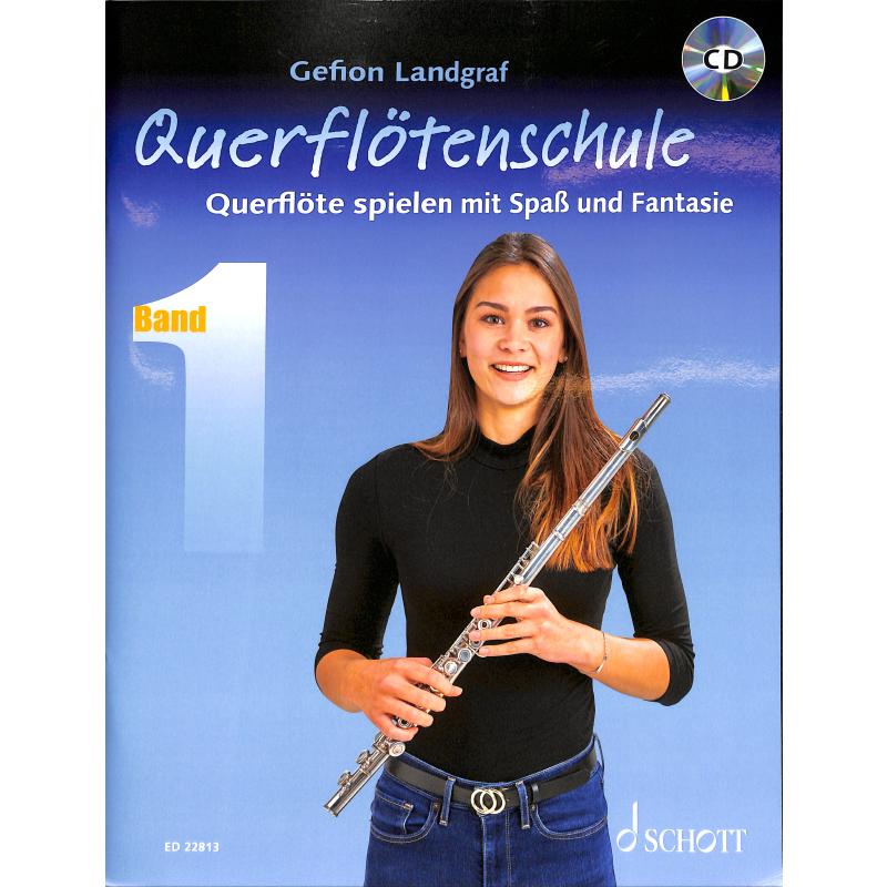 Querflötenschule 1 | Querflöte spielen mit Spass und Fantasie