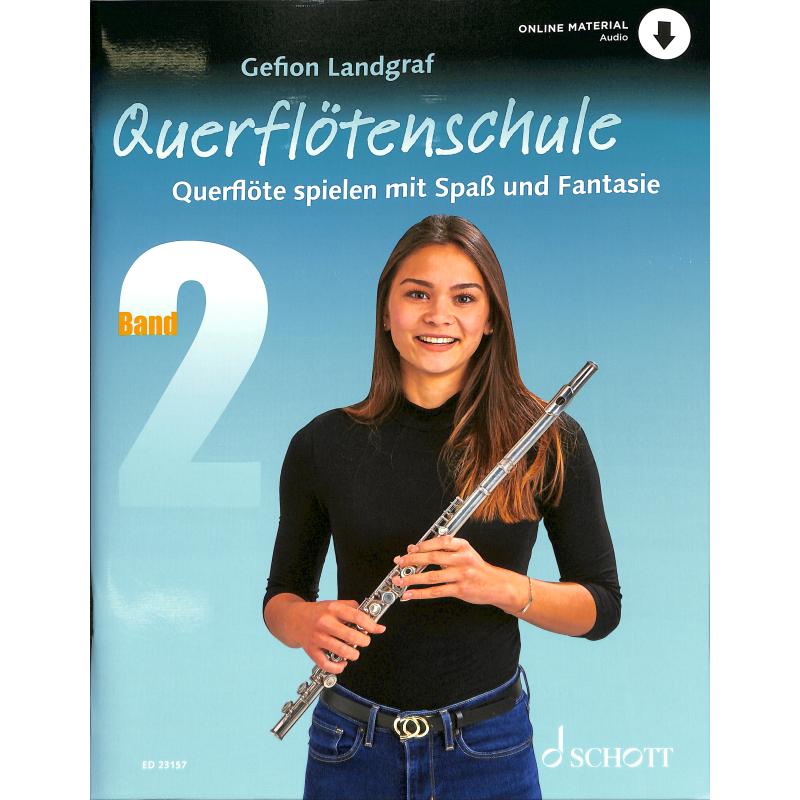 Querflötenschule 2 | Querflöte spielen mit Spass und Fantasie