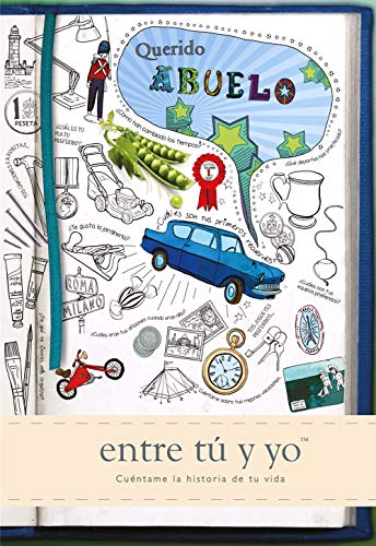 Querido abuelo: Entre Tu y Yo (Cuentame la Historia de Tu Vida) von -99999