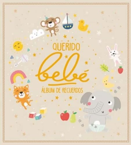Querido bebé: Álbum de recuerdos (Álbumes familiares)