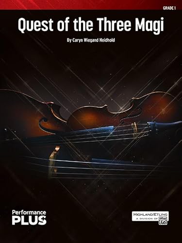 Quest of the Three Magi: Conductor Score & Parts (Highland/Etling String Orchestra - Performanceplus+) von Alfred Publishing