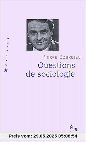 Questions de sociologie (Reprise)