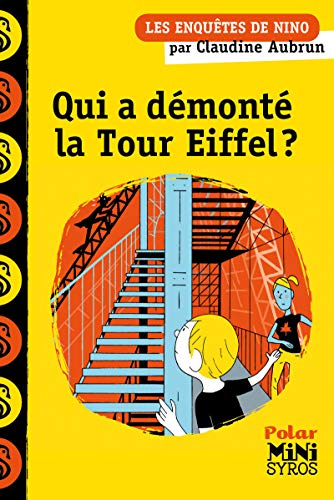 Qui a demonte la Tour Eiffel ? von SYROS JEUNESSE