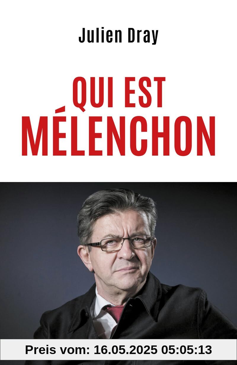 Qui est Mélenchon