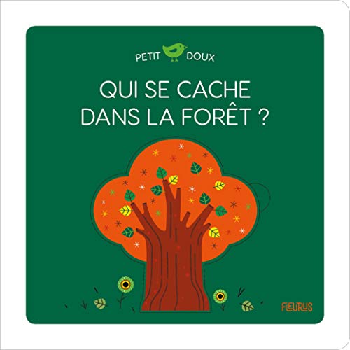 Qui se cache dans la forêt ? von Fleurus