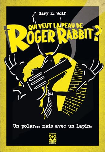 Qui veut la peau de Roger Rabbit ? Qui veut la peau de Roger Rabbit ? von YNNIS