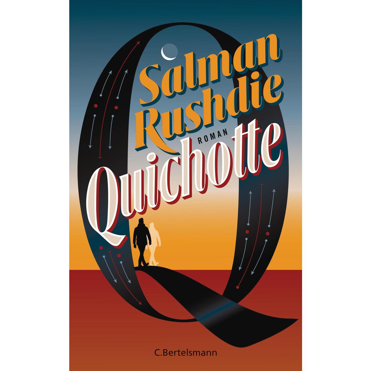 Quichotte Quichotte von Bertelsmann Verlag