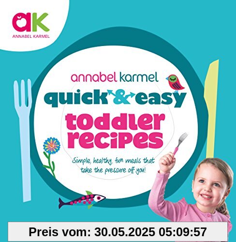 Quick and Easy Toddler Recipes (Quick & Easy)