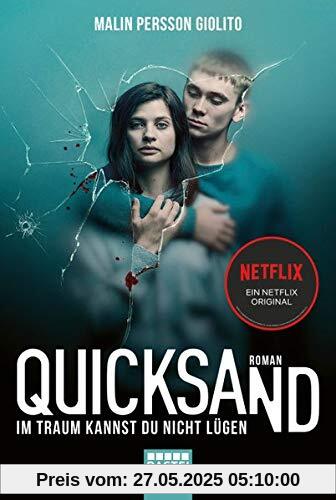 Quicksand: Im Traum kannst du nicht lügen: Roman