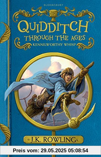Quidditch Through the Ages Quidditch Through the Ages