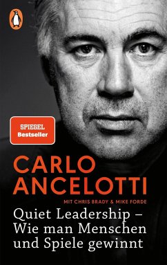 Quiet Leadership - Wie man Menschen und Spiele gewinnt von Penguin Verlag München