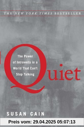 Quiet: The Power of Introverts in a World That Can't Stop Talking