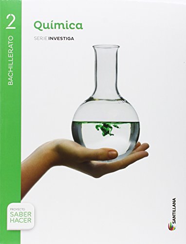 Química serie investiga 2 bachillerato saber hacer von Santillana Educación, S.L.
