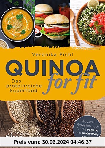 Quinoa for fit: Das proteinreiche Superfood