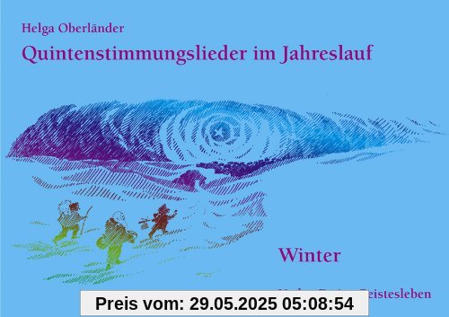 Quintenstimmungslieder im Jahreslauf, Winter