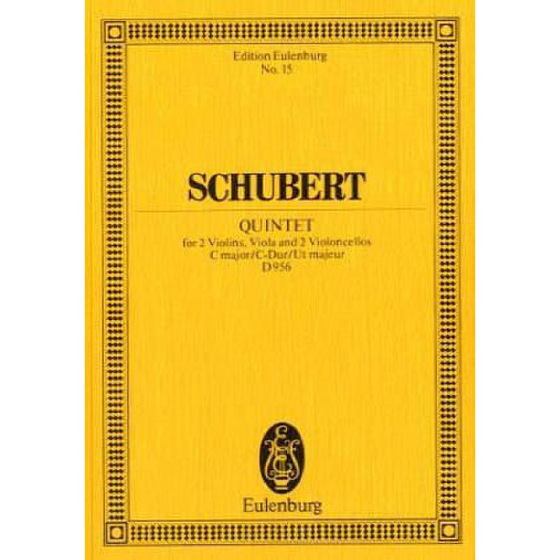 Quintett C-Dur op 163 D 956 Quintett C-Dur op 163 D 956